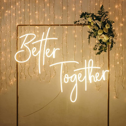 Better Together Neon Sign Light