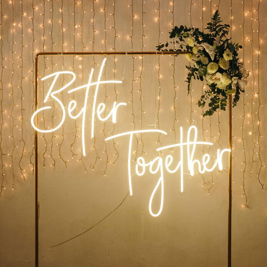 Better Together Neon Sign Light